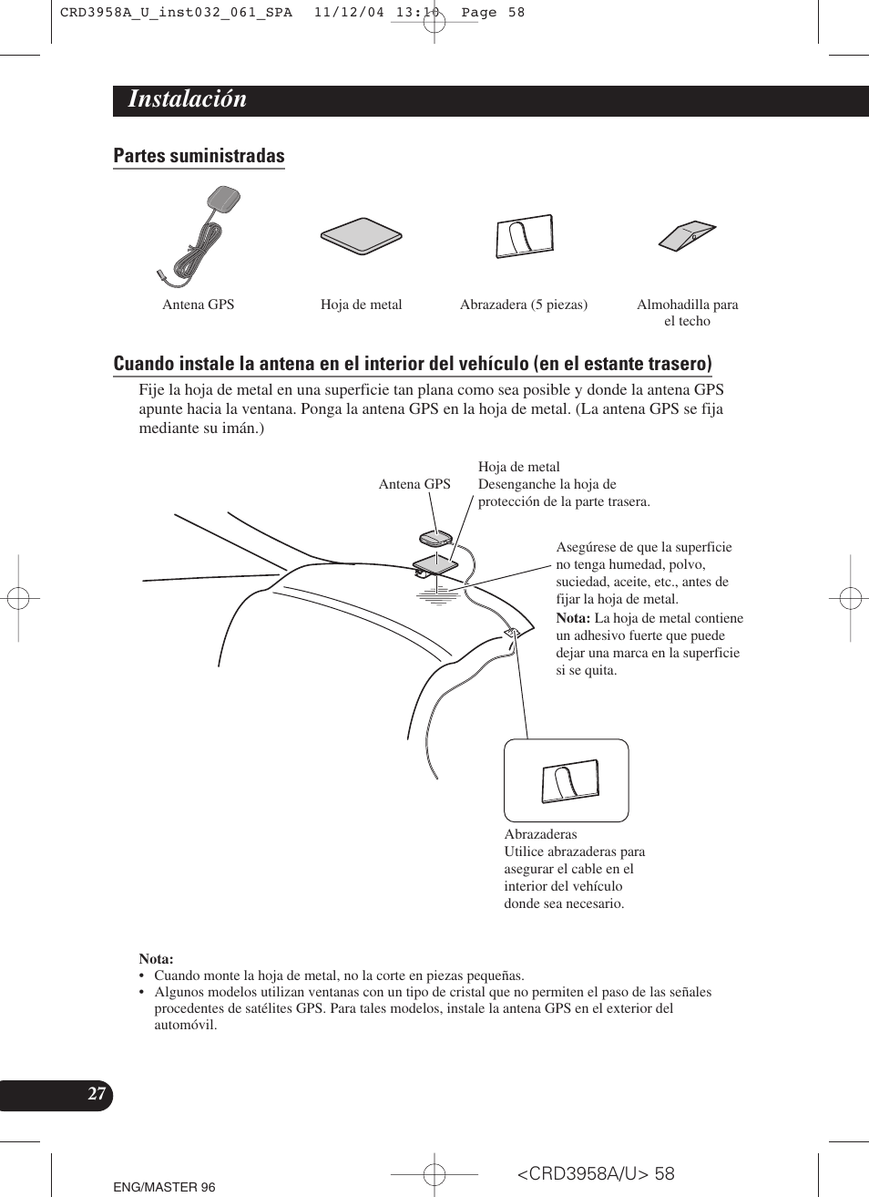 Partes suministradas, Instalación | Pioneer AVIC-X1R User Manual | Page 58 / 181