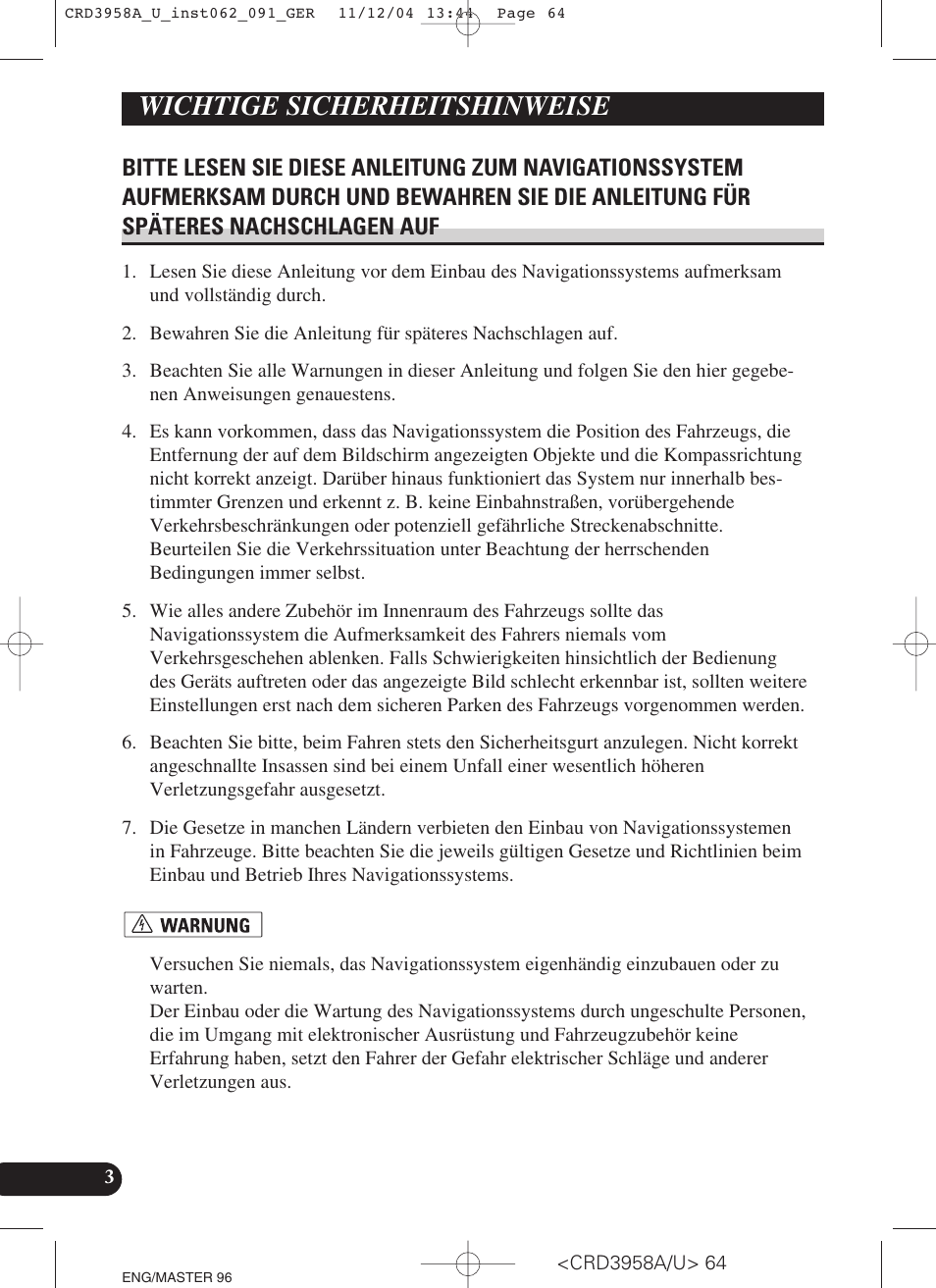 Wichtige sicherheitshinweise, Bitte lesen sie diese anleitung zum | Pioneer AVIC-X1R User Manual | Page 64 / 181