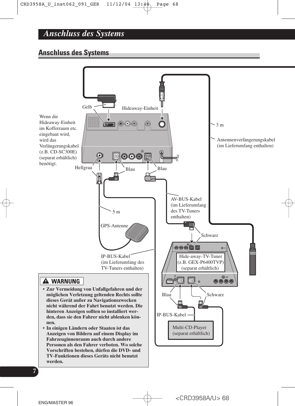 Anschluss des systems | Pioneer AVIC-X1R User Manual | Page 68 / 181