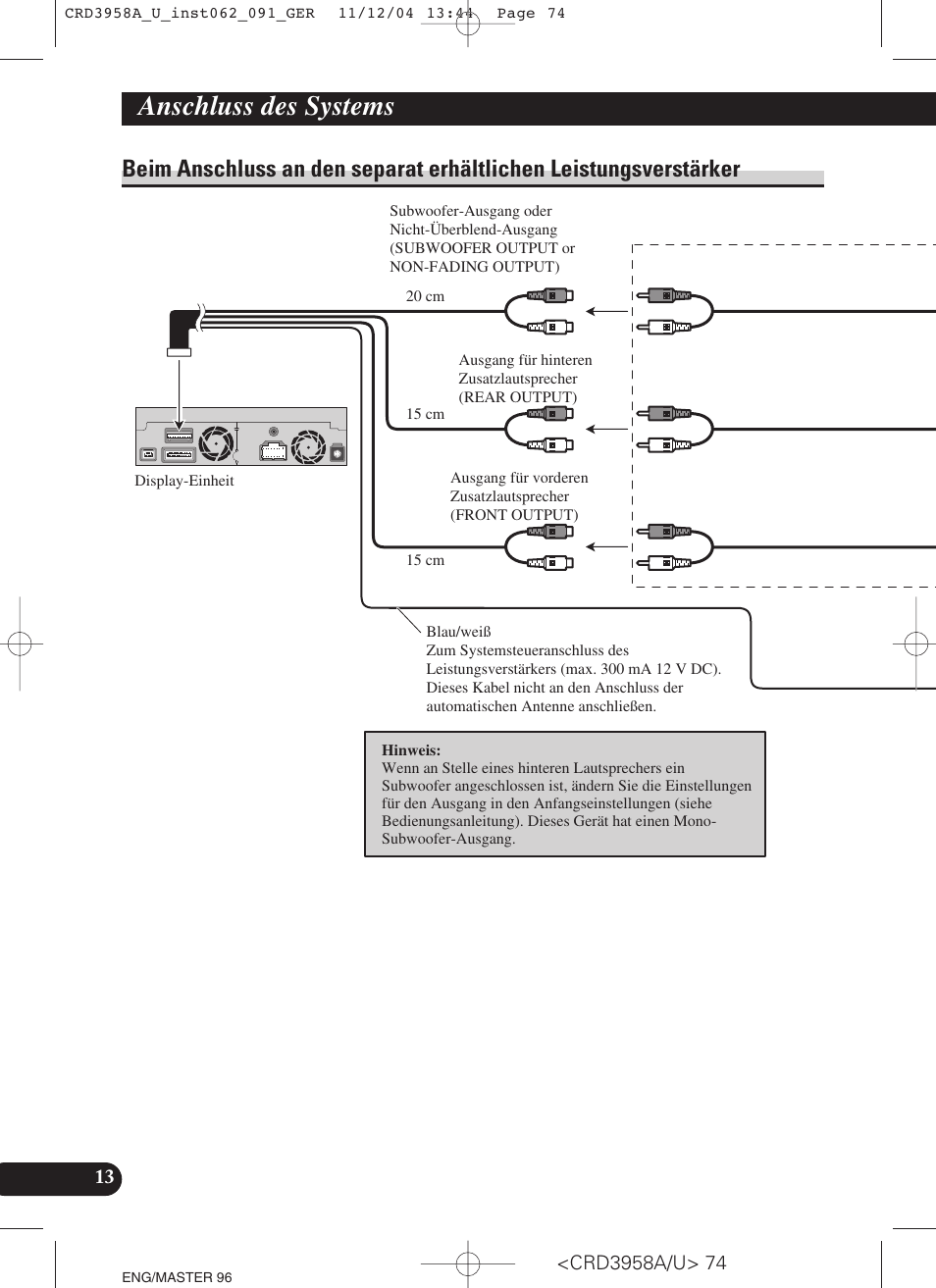 Beim anschluss an den separat erhältlichen, Leistungsverstärker, System remote control | Siehe seite 13, Anschluss des systems | Pioneer AVIC-X1R User Manual | Page 74 / 181