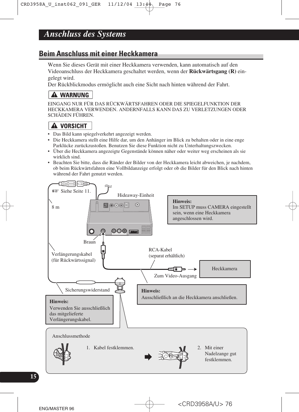 Beim anschluss mit einer heckkamera, Siehe seite 15, Anschluss des systems | Pioneer AVIC-X1R User Manual | Page 76 / 181