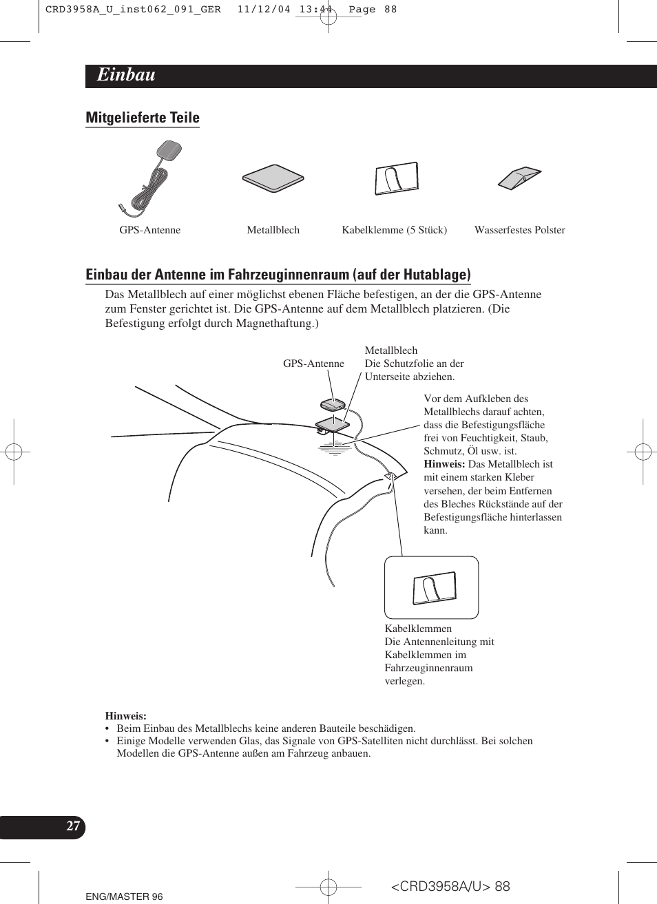 Mitgelieferte teile, Einbau | Pioneer AVIC-X1R User Manual | Page 88 / 181