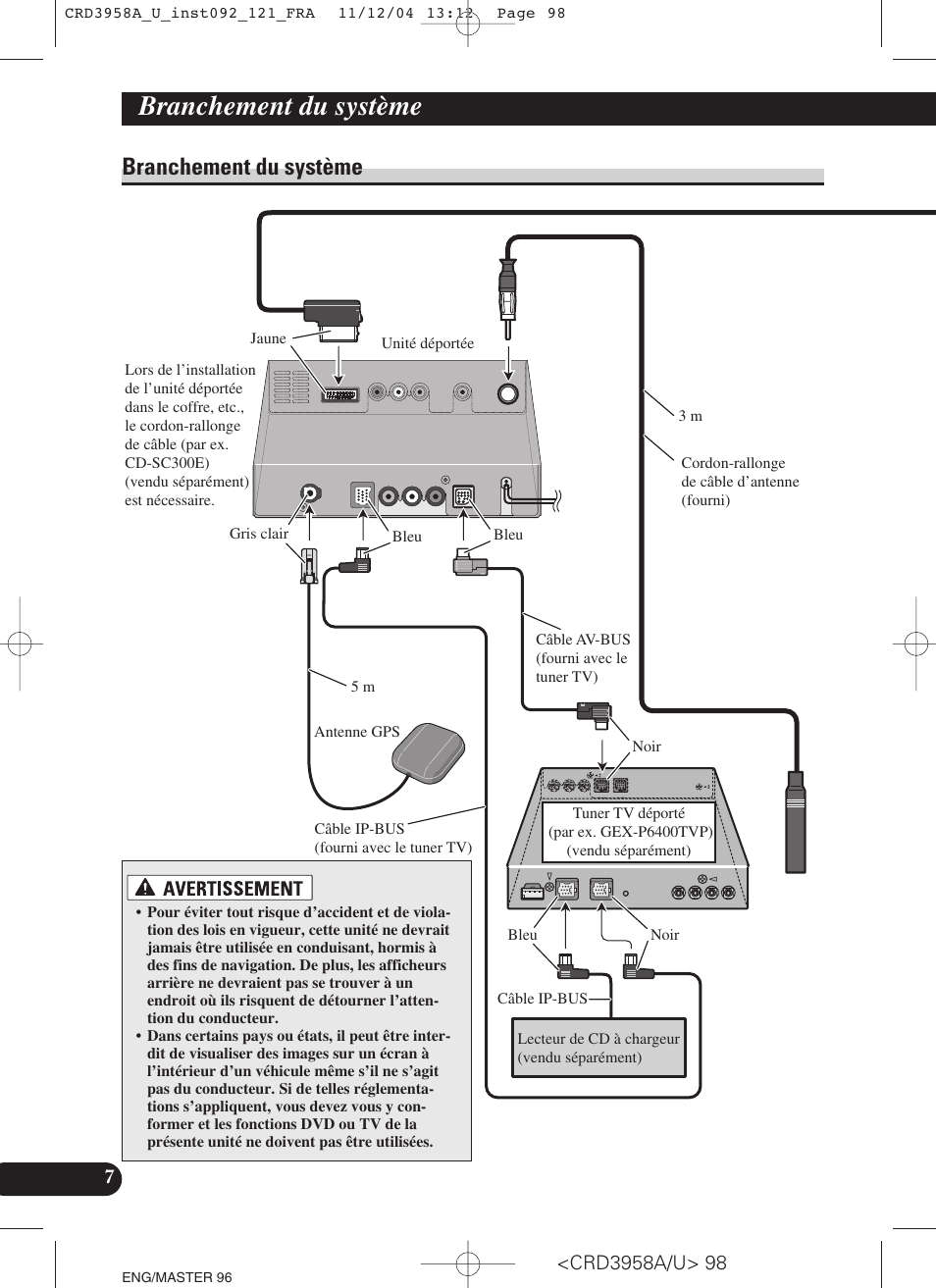 Branchement du système | Pioneer AVIC-X1R User Manual | Page 98 / 181