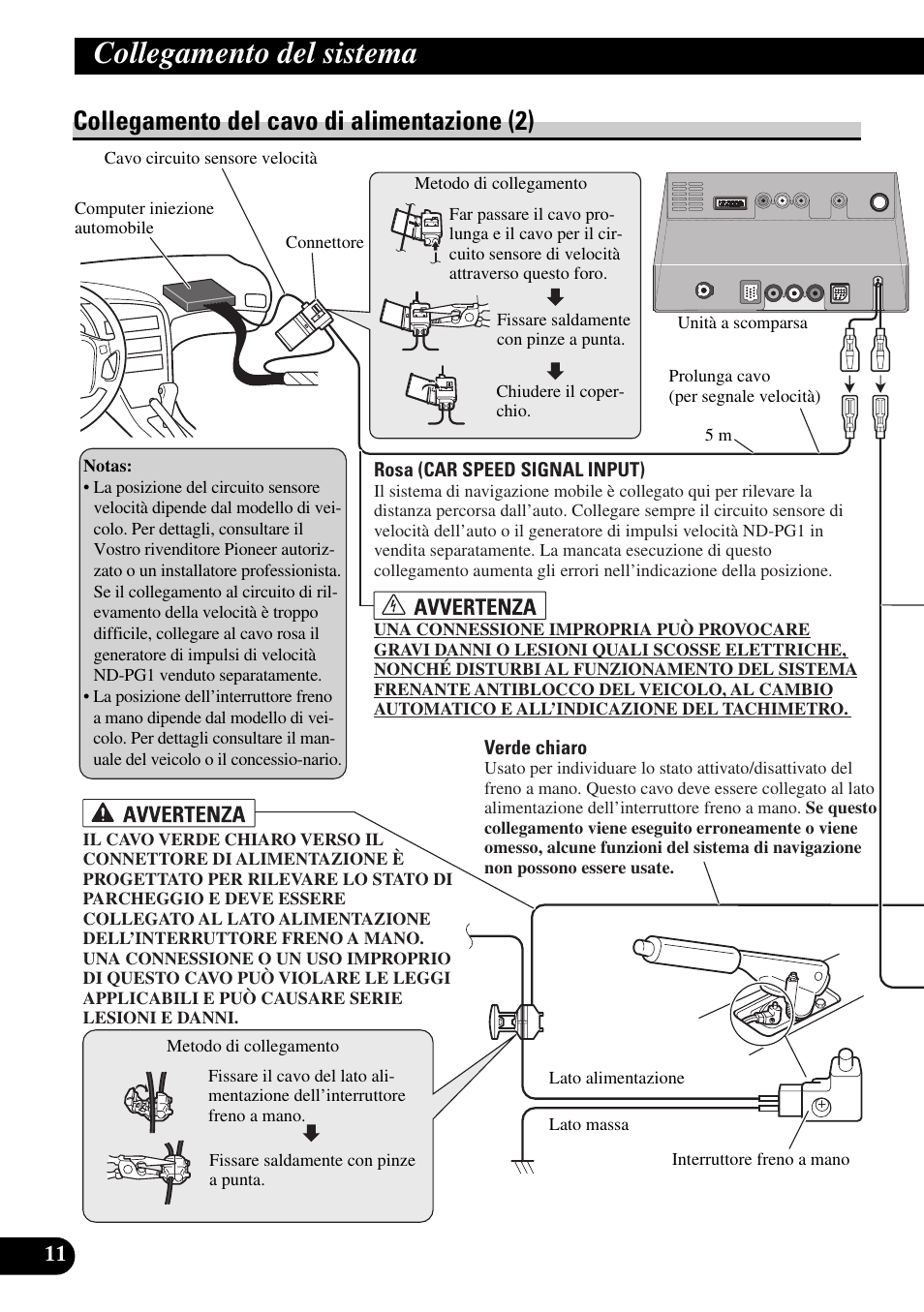 Collegamento del cavo di alimentazione (2), Collegamento del sistema | Pioneer AVIC-X1BT User Manual | Page 140 / 194