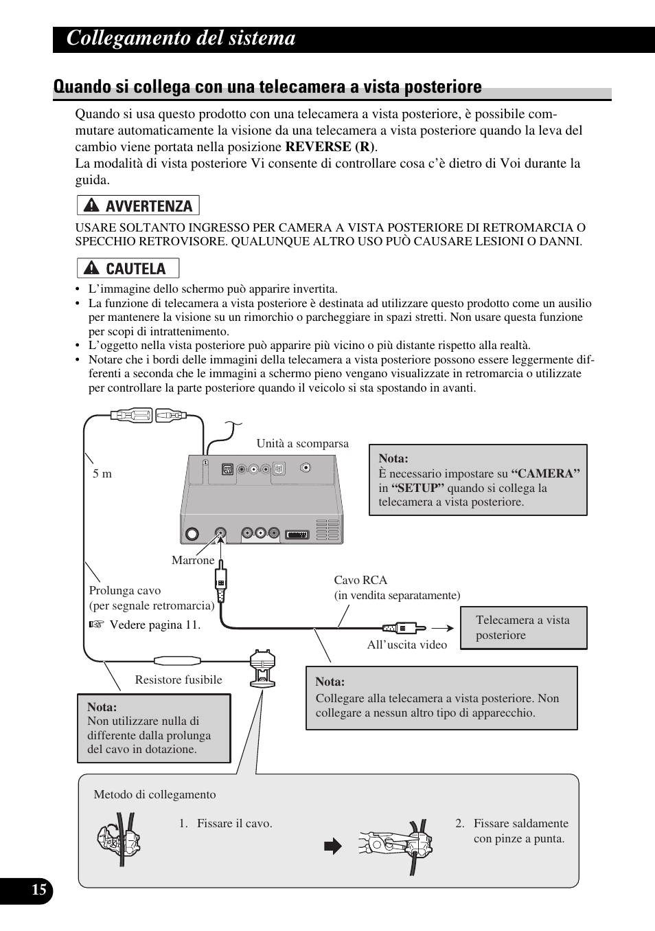 Quando si collega con una telecamera a, Vista posteriore, Collegamento del sistema | Pioneer AVIC-X1BT User Manual | Page 144 / 194