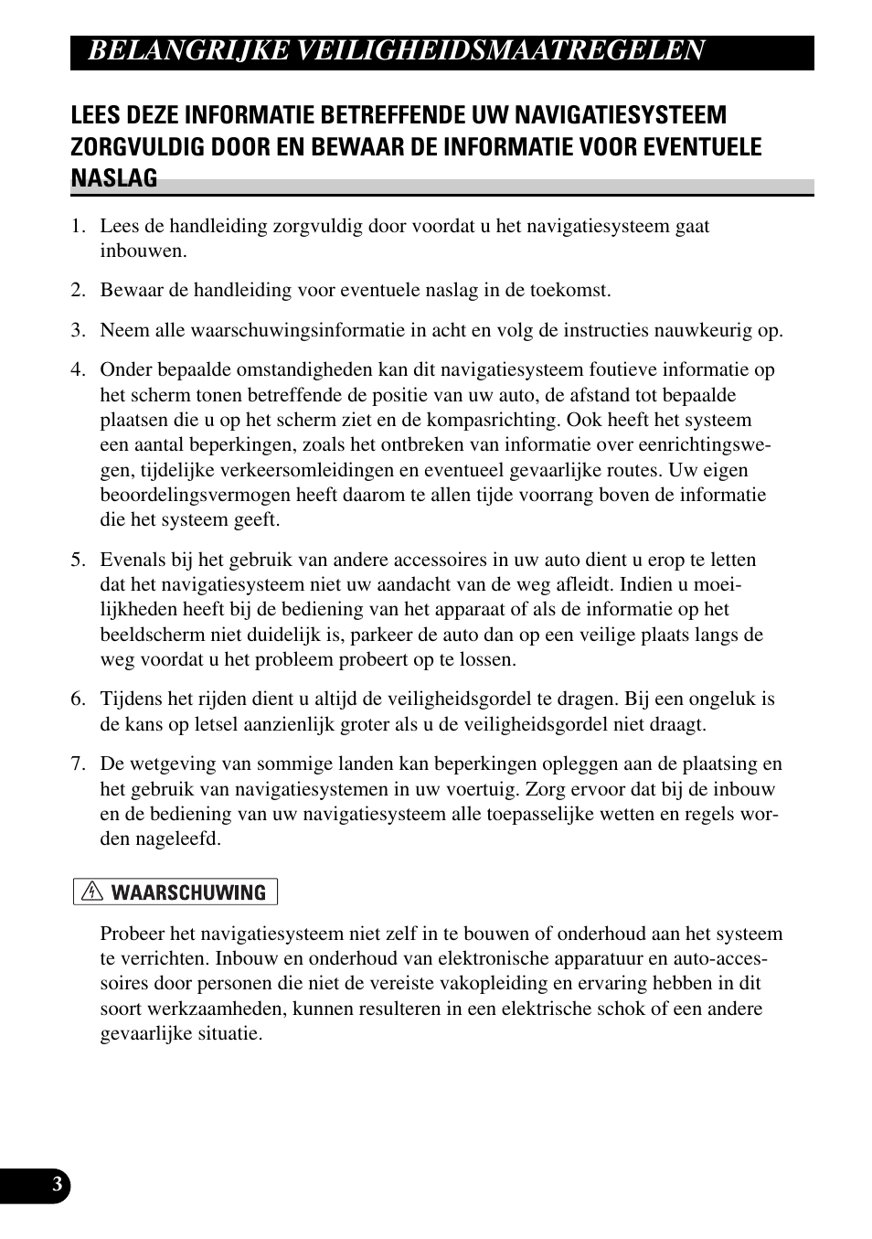 Belangrijke, Veiligheidsmaatregelen, Lees deze informatie betreffende | Belangrijke veiligheidsmaatregelen | Pioneer AVIC-X1BT User Manual | Page 164 / 194