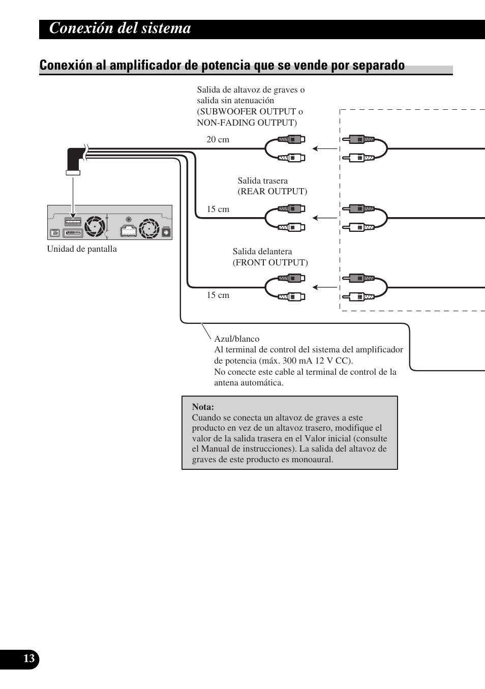 Conexión al amplificador de potencia que se, Vende por separado, Conexión del sistema | Pioneer AVIC-X1BT User Manual | Page 46 / 194