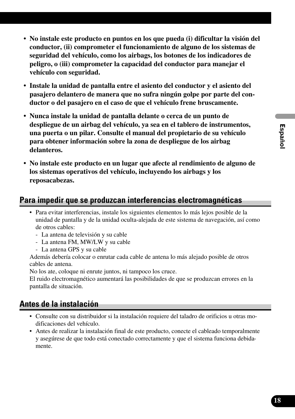 Para impedir que se produzcan interferencias, Electromagnéticas, Antes de la instalación | Pioneer AVIC-X1BT User Manual | Page 51 / 194