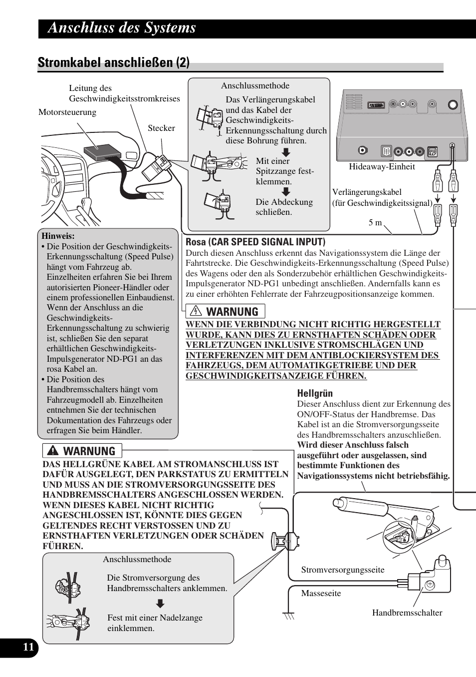 Stromkabel anschließen (2), Siehe seite 12, Siehe seite 11 | Anschluss des systems | Pioneer AVIC-X1BT User Manual | Page 76 / 194