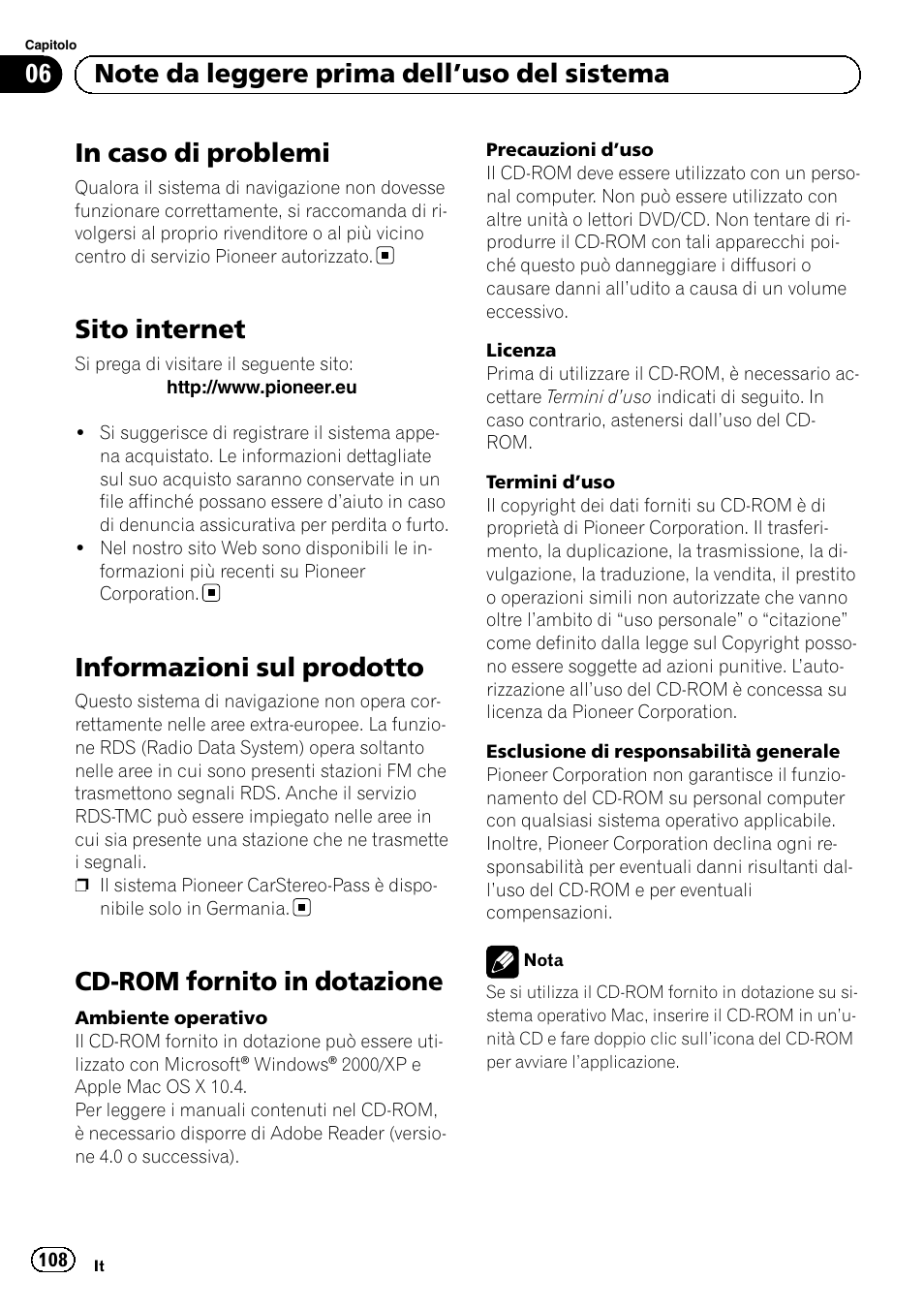 Note da leggere prima dell, Uso del, Sistema in caso di problemi | Sito internet, Informazioni sul prodotto, Cd-rom fornito in dotazione | Pioneer AVIC-F320BT User Manual | Page 108 / 132