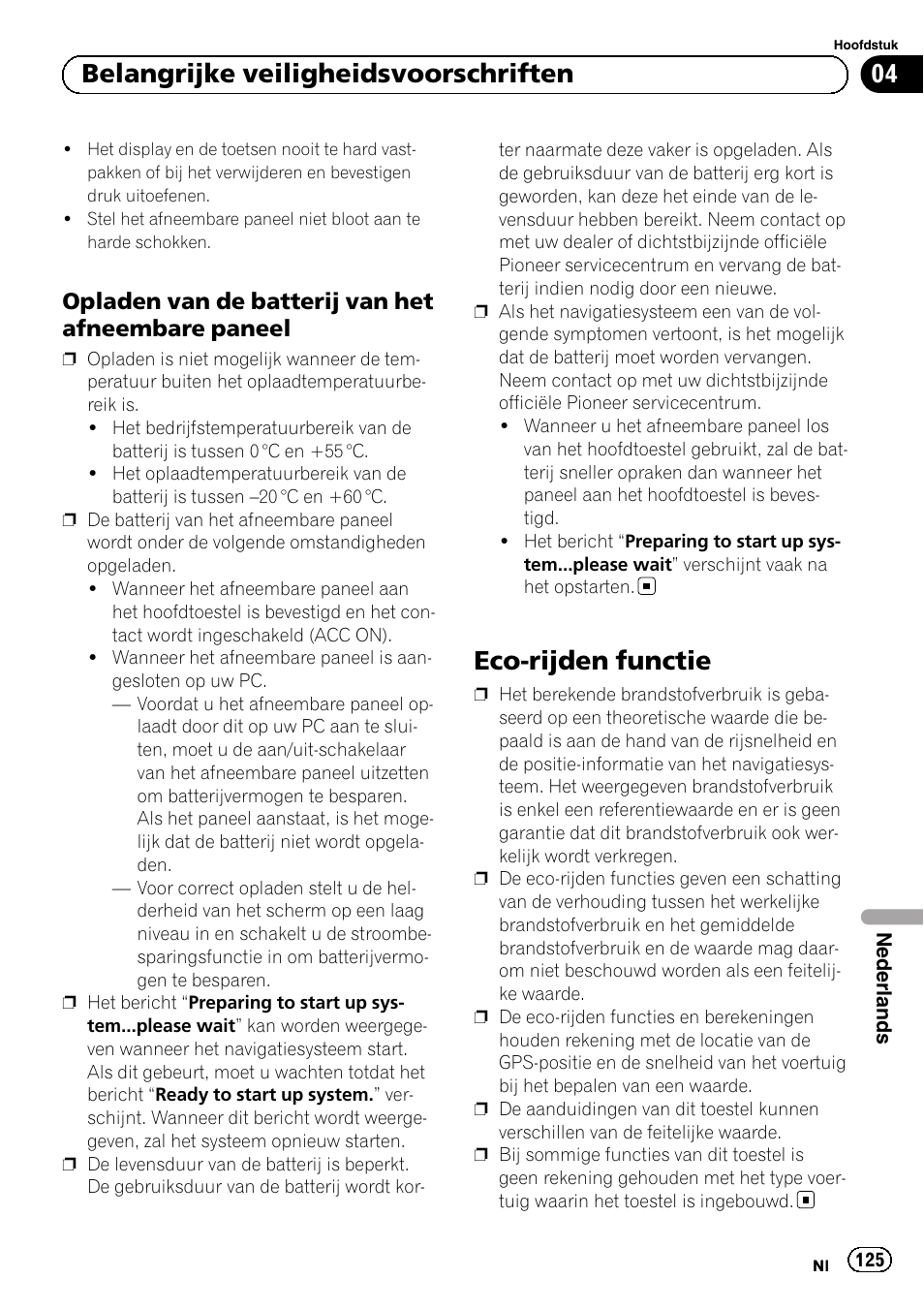 Opladen van de batterij van het, Afneembare paneel, Eco-rijden functie | 04 belangrijke veiligheidsvoorschriften, Opladen van de batterij van het afneembare paneel | Pioneer AVIC-F320BT User Manual | Page 125 / 132