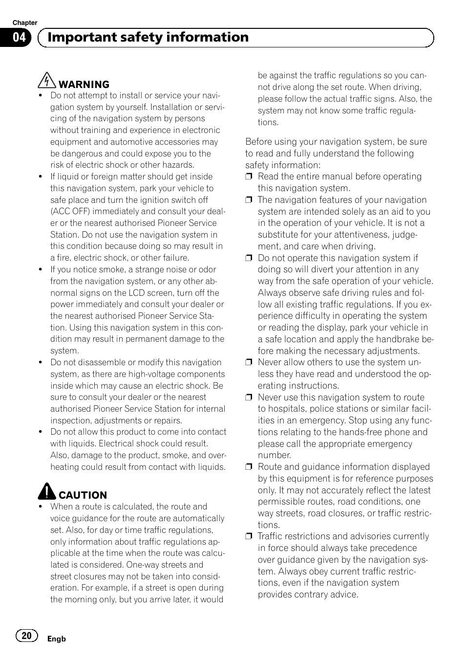 Important safety information, 04 important safety information | Pioneer AVIC-F320BT User Manual | Page 20 / 132