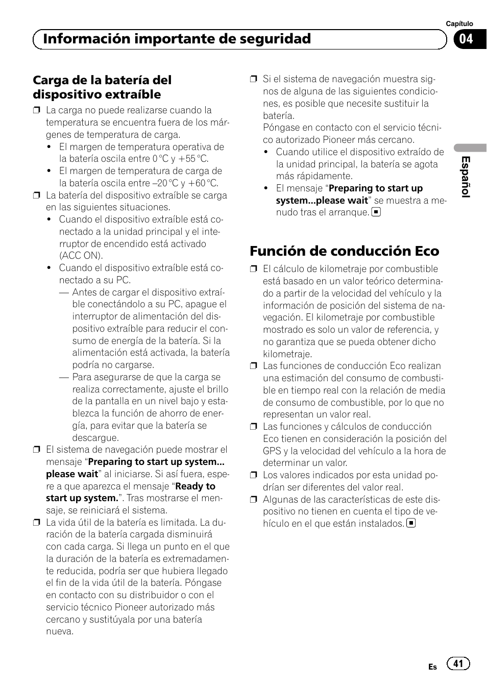 Carga de la batería del dispositivo, Extraíble, Función de conducción eco | 04 información importante de seguridad, Carga de la batería del dispositivo extraíble | Pioneer AVIC-F320BT User Manual | Page 41 / 132