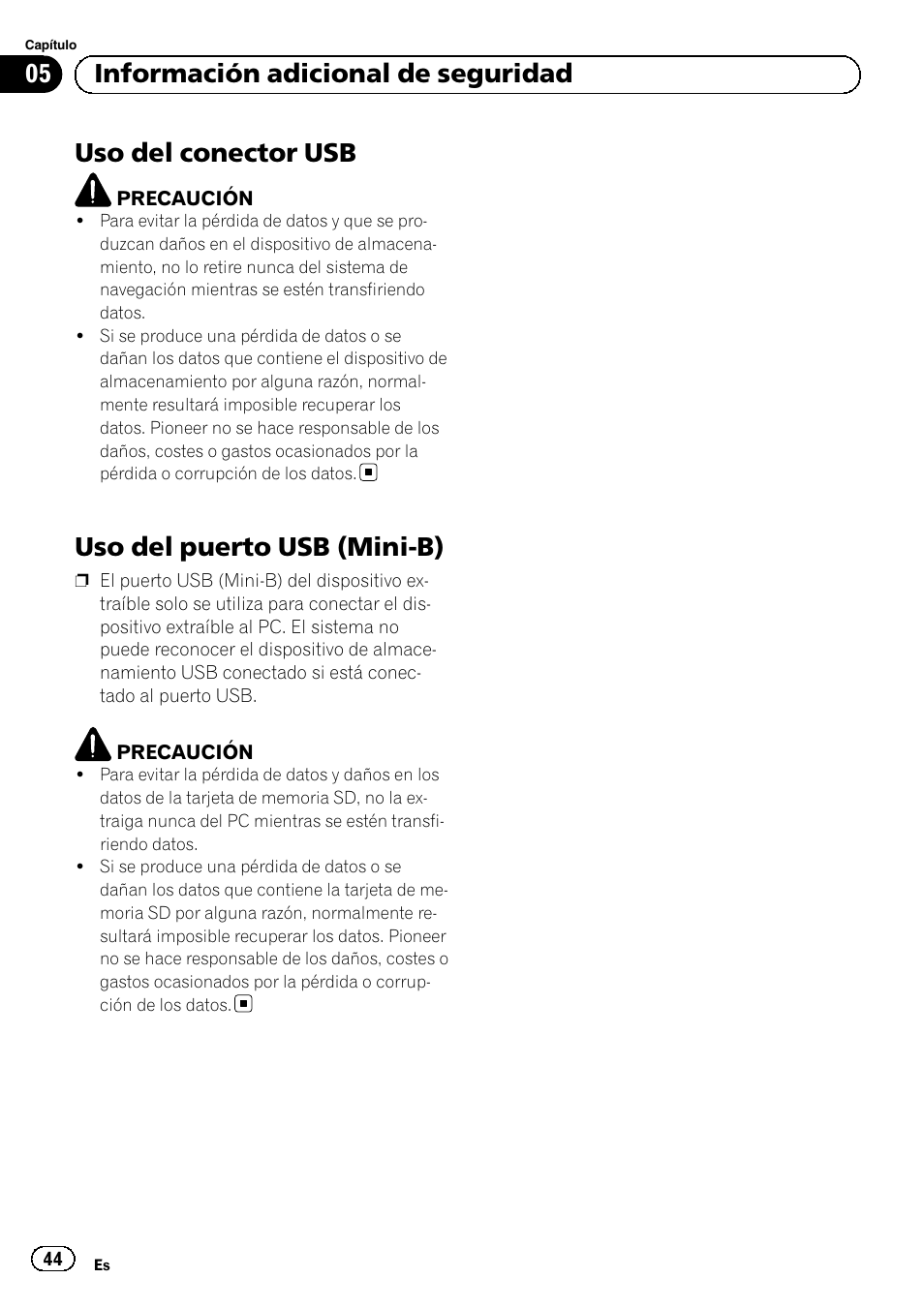 Uso del conector usb, Uso del puerto usb (mini-b), 05 información adicional de seguridad | Pioneer AVIC-F320BT User Manual | Page 44 / 132