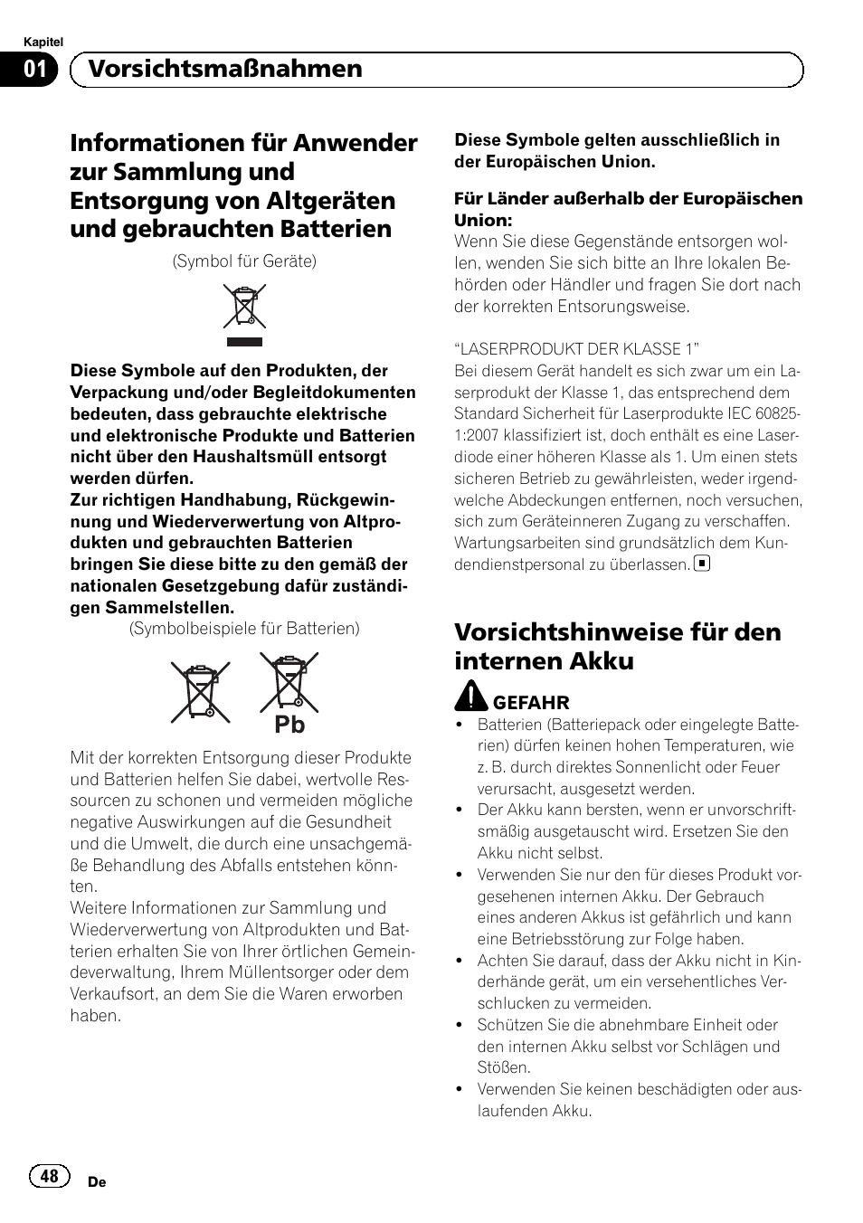 Vorsichtsmaßnahmen, Informationen für anwender zur sammlung, Vorsichtshinweise für den internen akku | 01 vorsichtsmaßnahmen | Pioneer AVIC-F320BT User Manual | Page 48 / 132