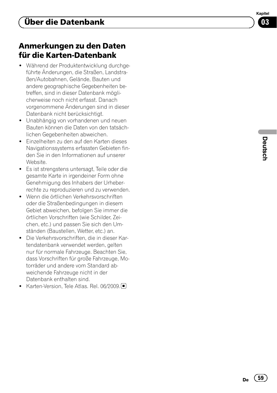 Datenbank, Anmerkungen zu den daten für die karten-datenbank, 03 über die datenbank | Pioneer AVIC-F320BT User Manual | Page 59 / 132