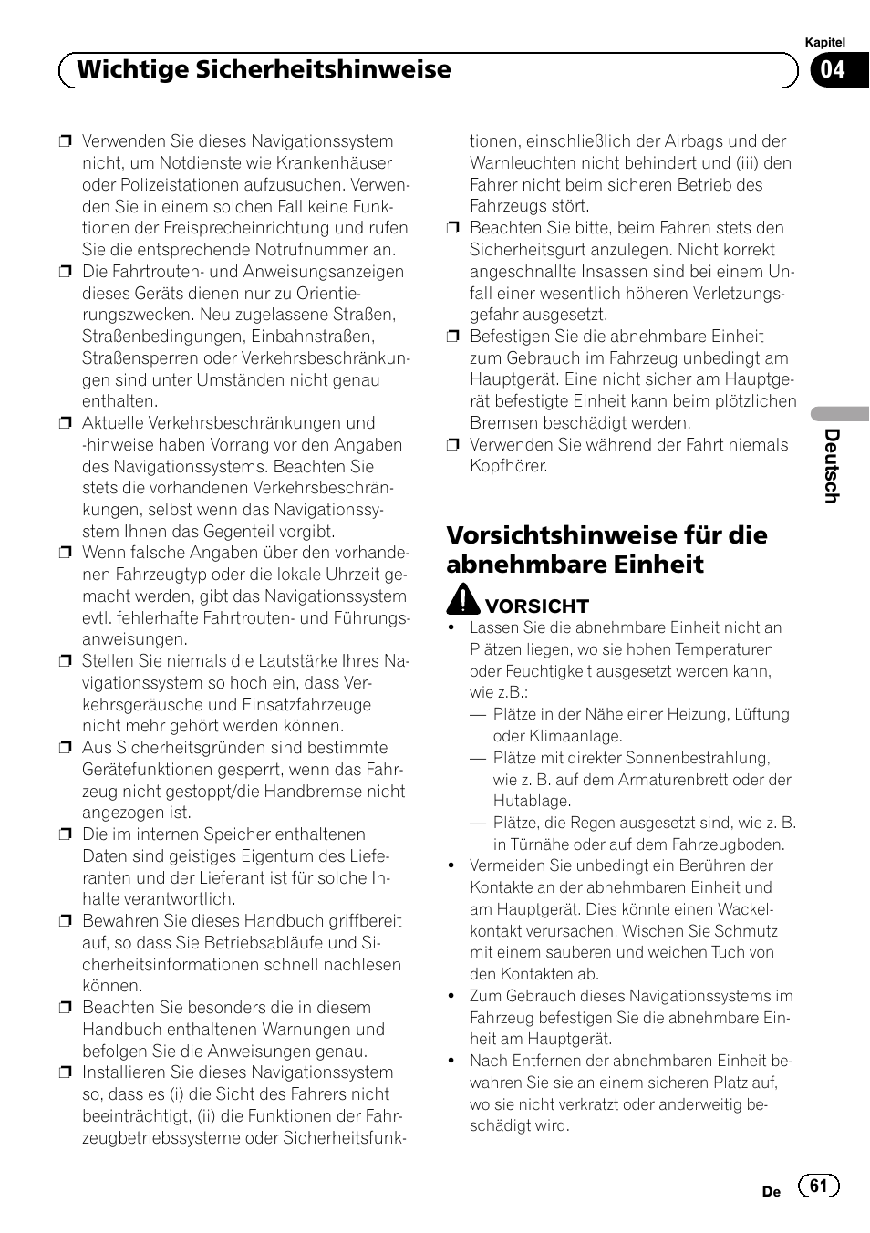 Vorsichtshinweise für die abnehmbare, Einheit, Vorsichtshinweise für die abnehmbare einheit | 04 wichtige sicherheitshinweise | Pioneer AVIC-F320BT User Manual | Page 61 / 132