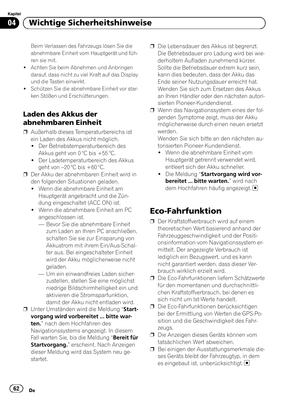 Laden des akkus der abnehmbaren, Einheit, Eco-fahrfunktion | 04 wichtige sicherheitshinweise, Laden des akkus der abnehmbaren einheit | Pioneer AVIC-F320BT User Manual | Page 62 / 132