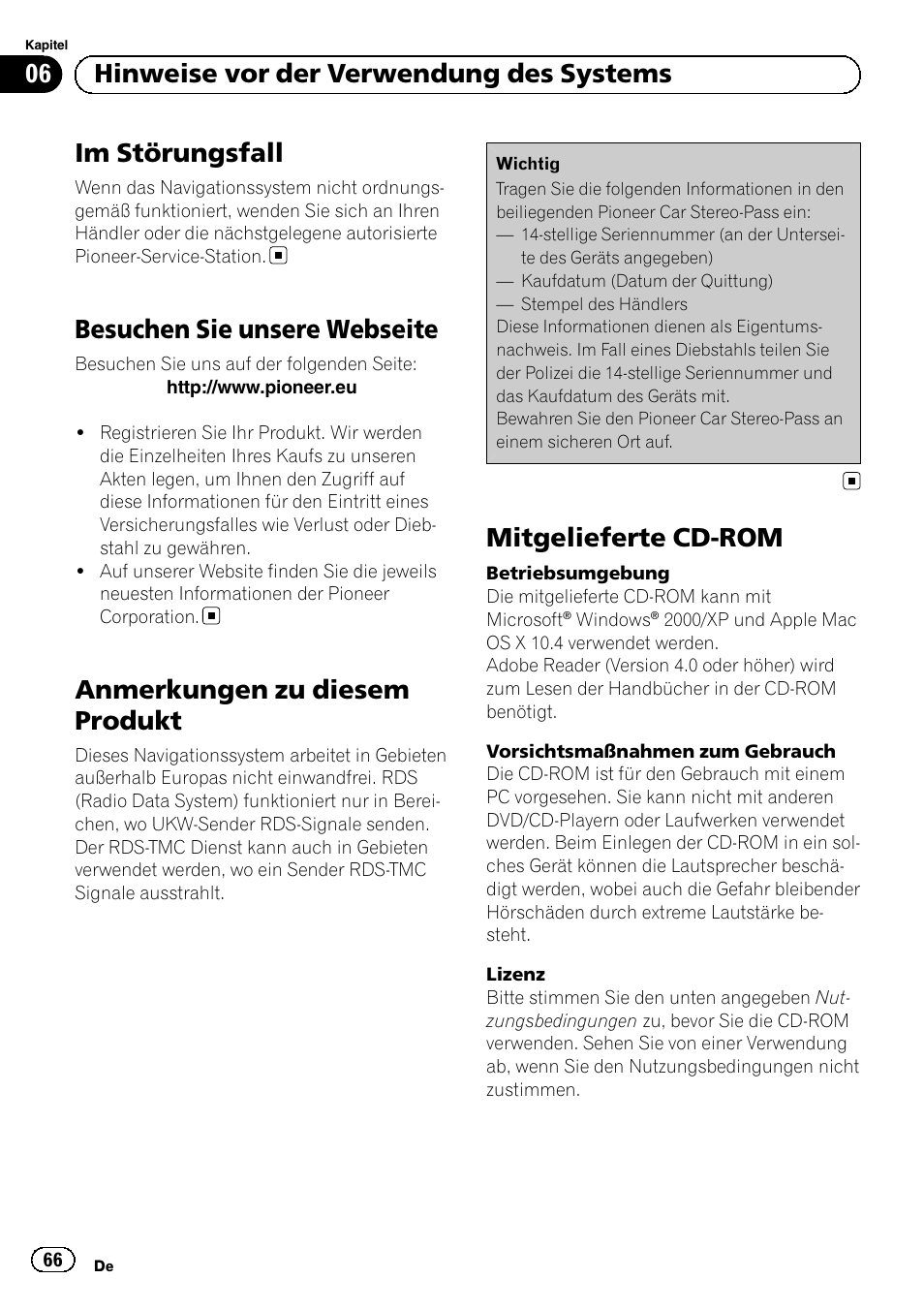 Besuchen sie unsere webseite, Anmerkungen zu diesem produkt, Mitgelieferte cd-rom | Im störungsfall, 06 hinweise vor der verwendung des systems | Pioneer AVIC-F320BT User Manual | Page 66 / 132