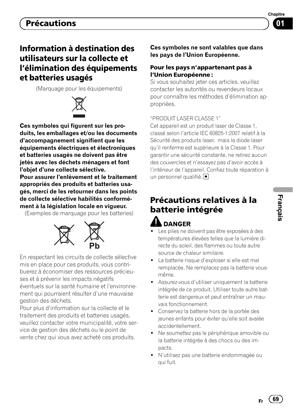 Précautions, Information à destination des utilisateurs sur, La collecte et l | Élimination des, Équipements et batteries usagés, Précautions relatives à la batterie, Intégrée, Précautions relatives à la batterie intégrée, 01 précautions | Pioneer AVIC-F320BT User Manual | Page 69 / 132