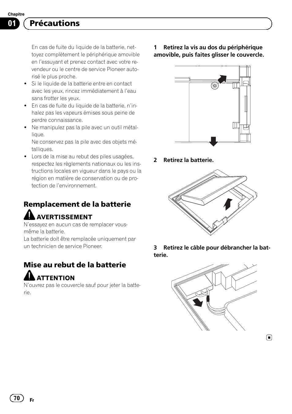 Remplacement de la batterie 70, Mise au rebut de la batterie 70, 01 précautions | Remplacement de la batterie, Mise au rebut de la batterie | Pioneer AVIC-F320BT User Manual | Page 70 / 132