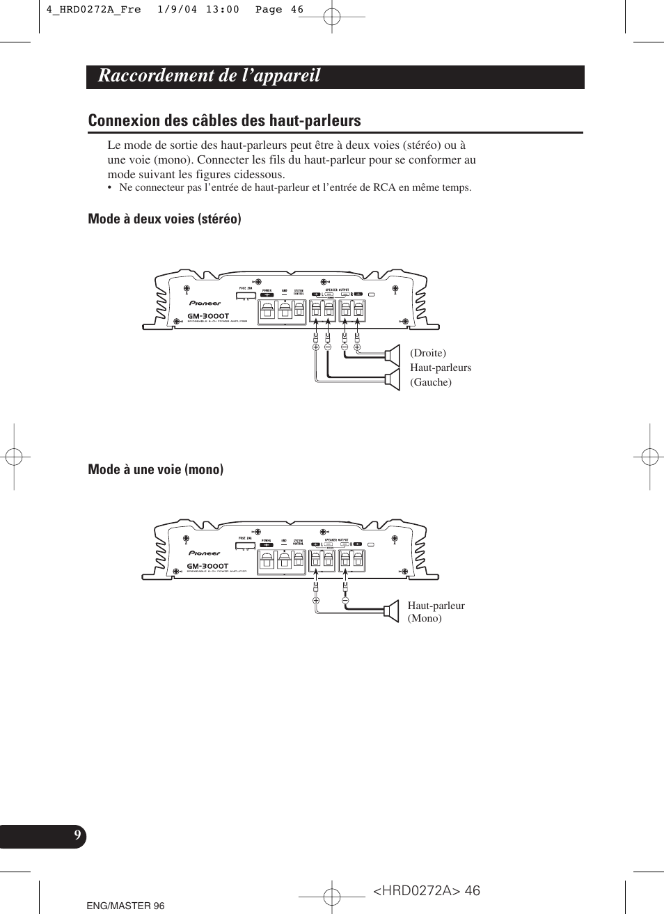 Connexion des câbles des haut-parleurs, Raccordement de l’appareil | Pioneer GM-3000T User Manual | Page 46 / 73