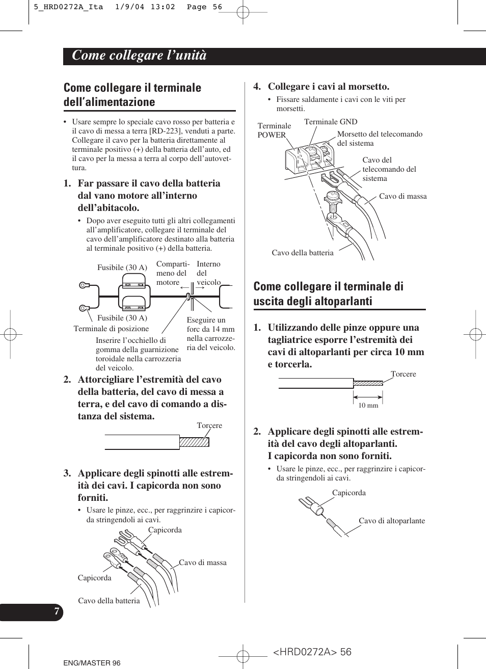 Come collegare il terminale, Dell’alimentazione, Come collegare il terminale di uscita degli | Altoparlanti, Come collegare l’unità, Come collegare il terminale dell’alimentazione | Pioneer GM-3000T User Manual | Page 56 / 73