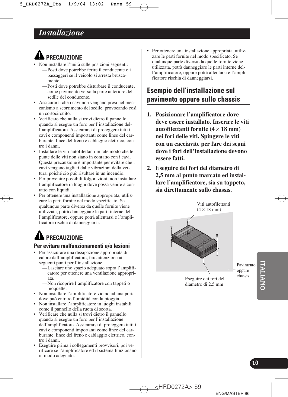 Installazione, Esempio dell’installazione sul pavimento, Oppure sullo chassis | Pioneer GM-3000T User Manual | Page 59 / 73