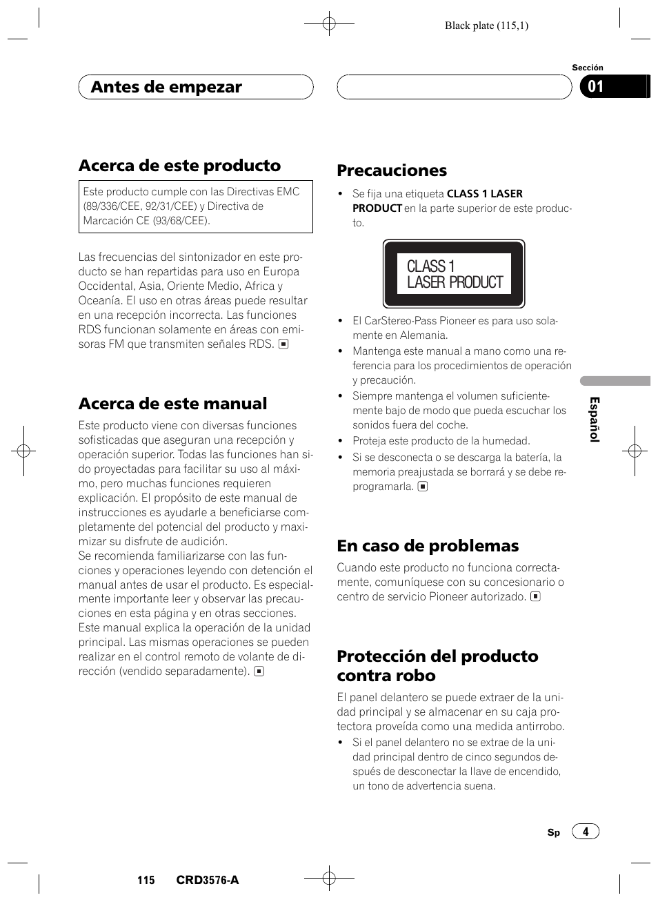 Antes de empezar, Acerca de este producto 4, Acerca de este manual 4 | Precauciones 4, En caso de problemas 4, Protección del producto contra robo 4, Acerca de este producto, Acerca de este manual, Precauciones, Class 1 laser product | Pioneer FH-P4100R User Manual | Page 115 / 168