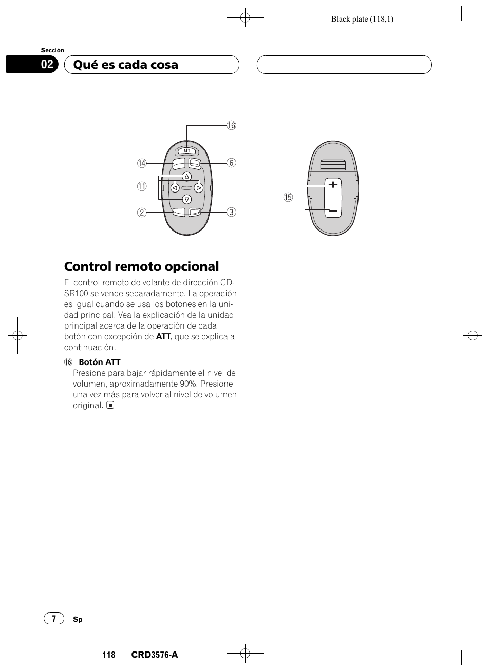 Control remoto opcional 7, Control remoto opcional, Qué es cada cosa 02 | Pioneer FH-P4100R User Manual | Page 118 / 168