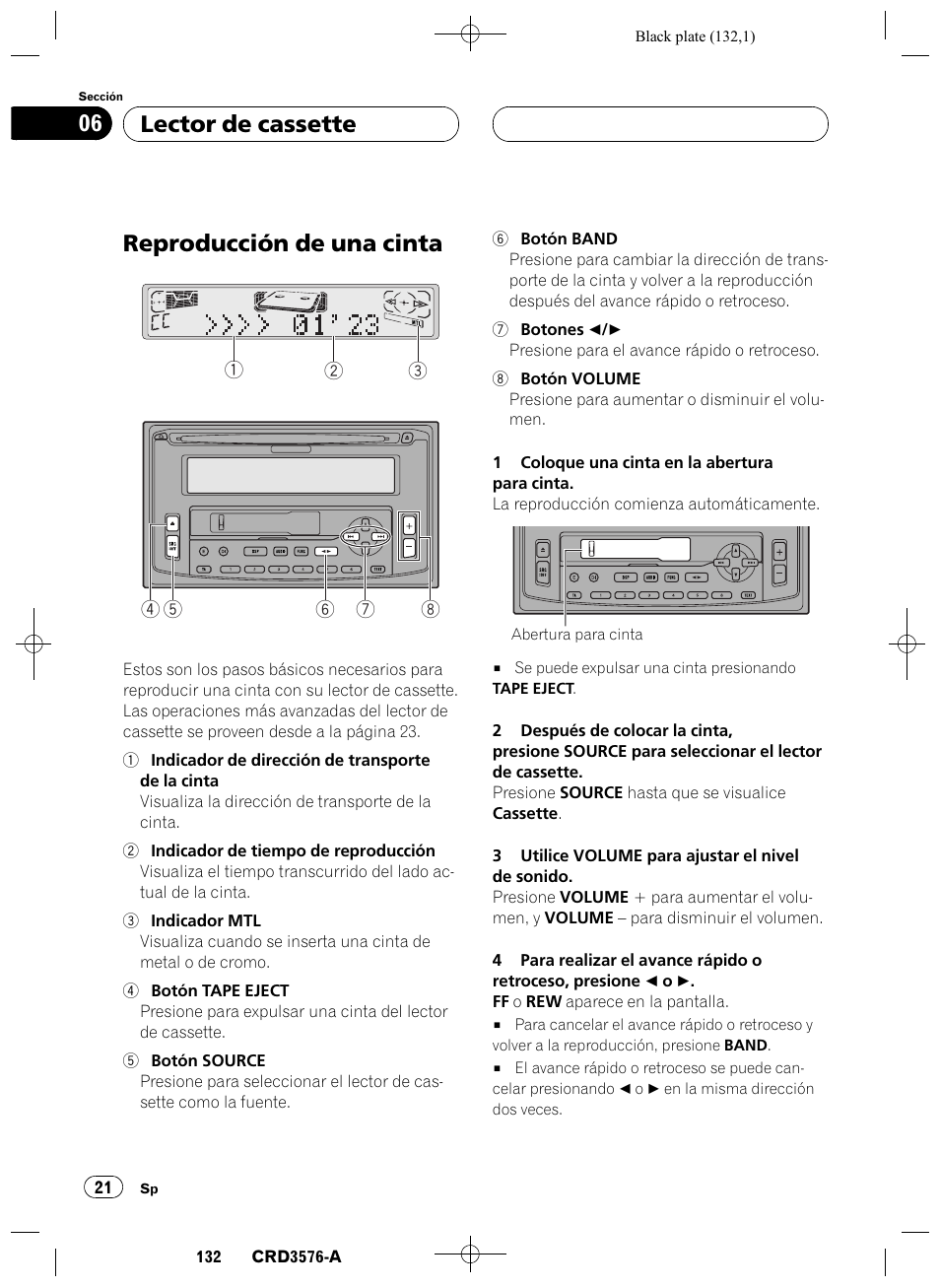 Lector de cassette, Reproducción de una cinta 21, Reproducción de una cinta | Lector de cassette 06 | Pioneer FH-P4100R User Manual | Page 132 / 168