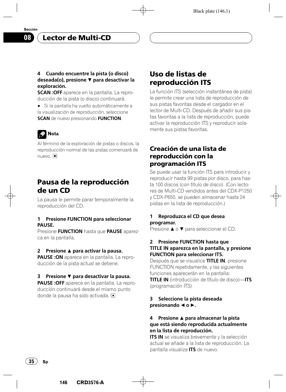 Pausa de la reproducción de un cd 35, Uso de listas de reproducción its 35, Creación de una lista de reproducción | Con la programación its 35, Pausa de la reproducción de un cd, Uso de listas de reproducción its, Lector de multi-cd 08 | Pioneer FH-P4100R User Manual | Page 146 / 168