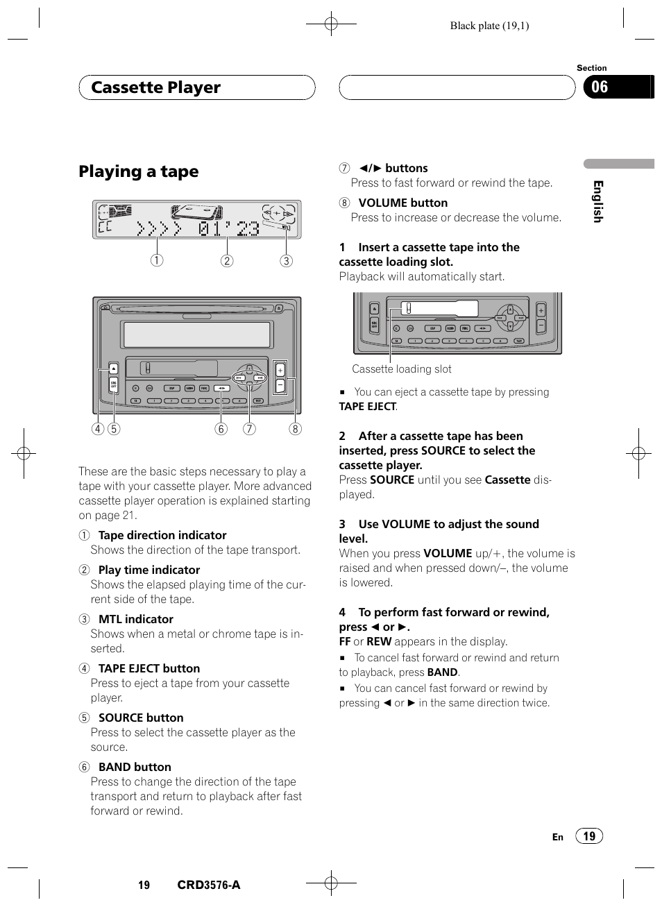 Cassette player, Playing a tape 19, Playing a tape | Cassette player 06 | Pioneer FH-P4100R User Manual | Page 19 / 168