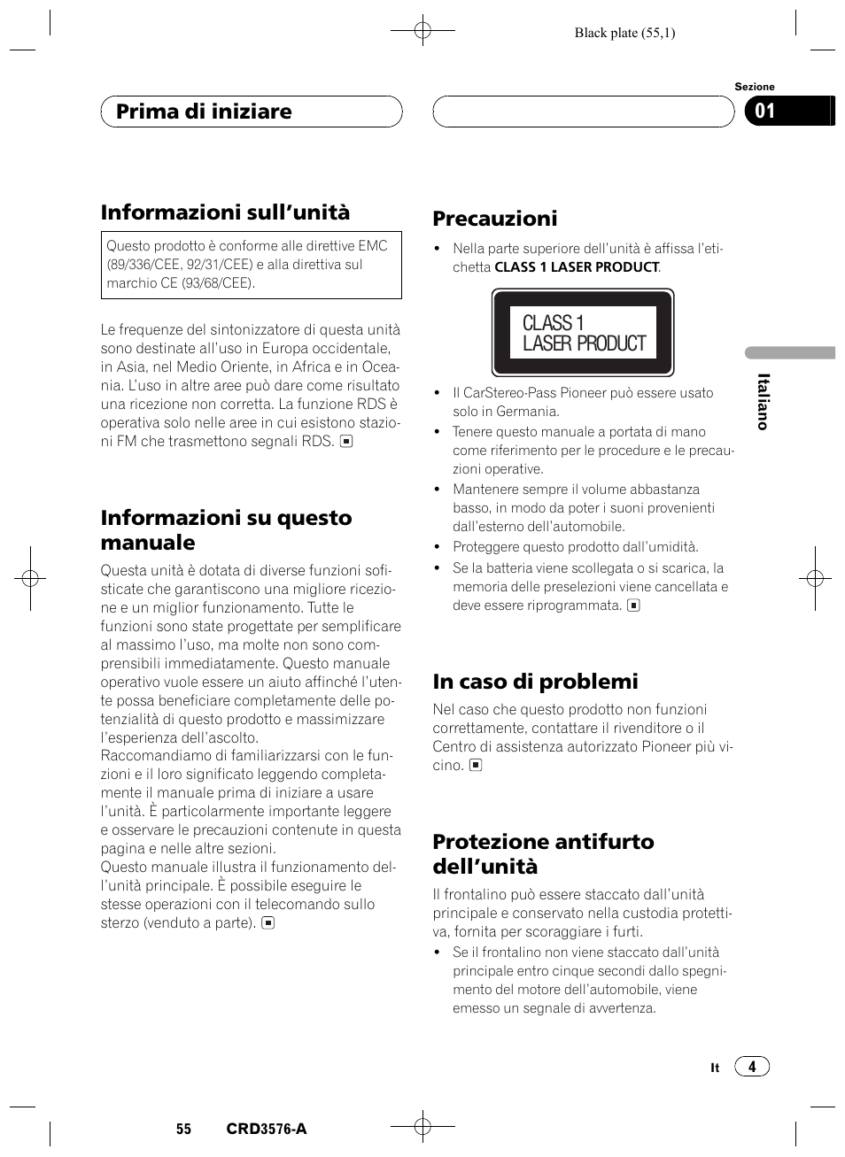 Prima di iniziare, Informazioni sullunità 4, Informazioni su questo manuale 4 | Precauzioni 4, In caso di problemi 4, Protezione antifurto dellunità 4, Informazioni sullunità, Informazioni su questo manuale, Precauzioni, Class 1 laser product | Pioneer FH-P4100R User Manual | Page 55 / 168