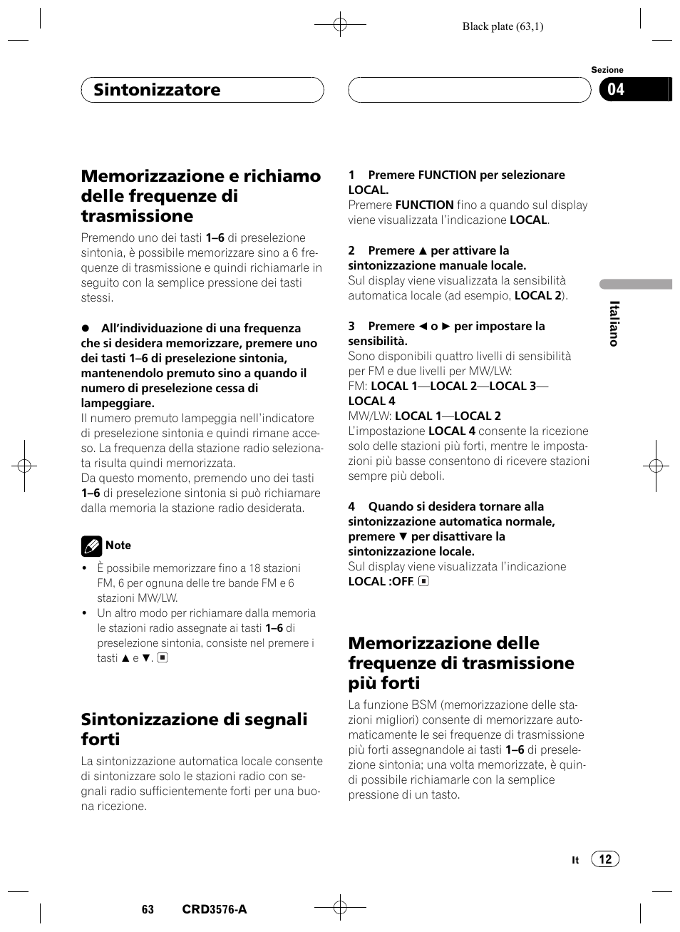 Memorizzazione e richiamo delle frequenze di, Trasmissione 12, Sintonizzazione di segnali forti 12 | Memorizzazione delle frequenze di trasmissione, Più forti 12, Sintonizzazione di segnali forti, Sintonizzatore 04 | Pioneer FH-P4100R User Manual | Page 63 / 168