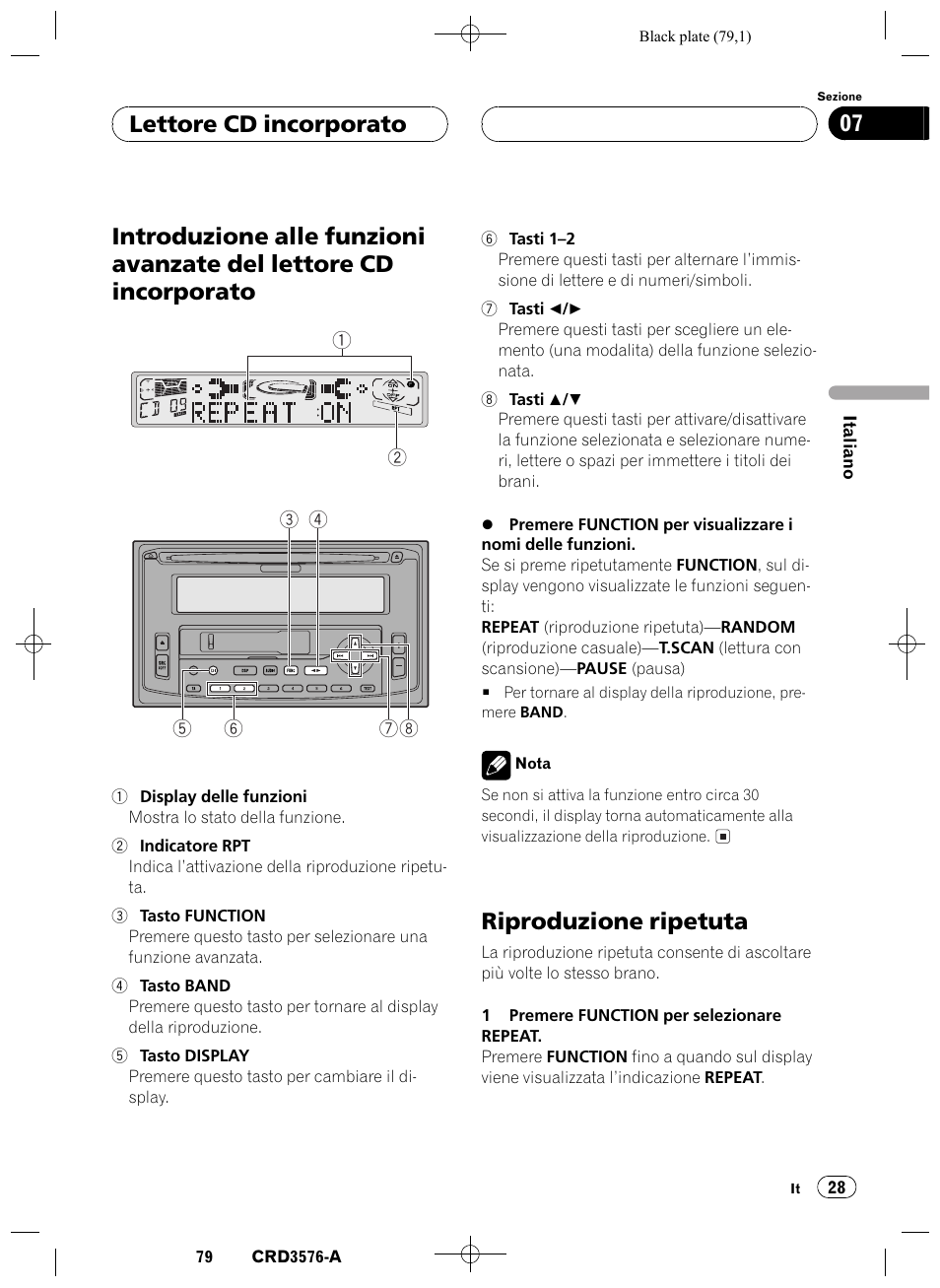 Introduzione alle funzioni avanzate del lettore, Cd incorporato 28, Riproduzione ripetuta 28 | Riproduzione ripetuta, Lettore cd incorporato 07 | Pioneer FH-P4100R User Manual | Page 79 / 168