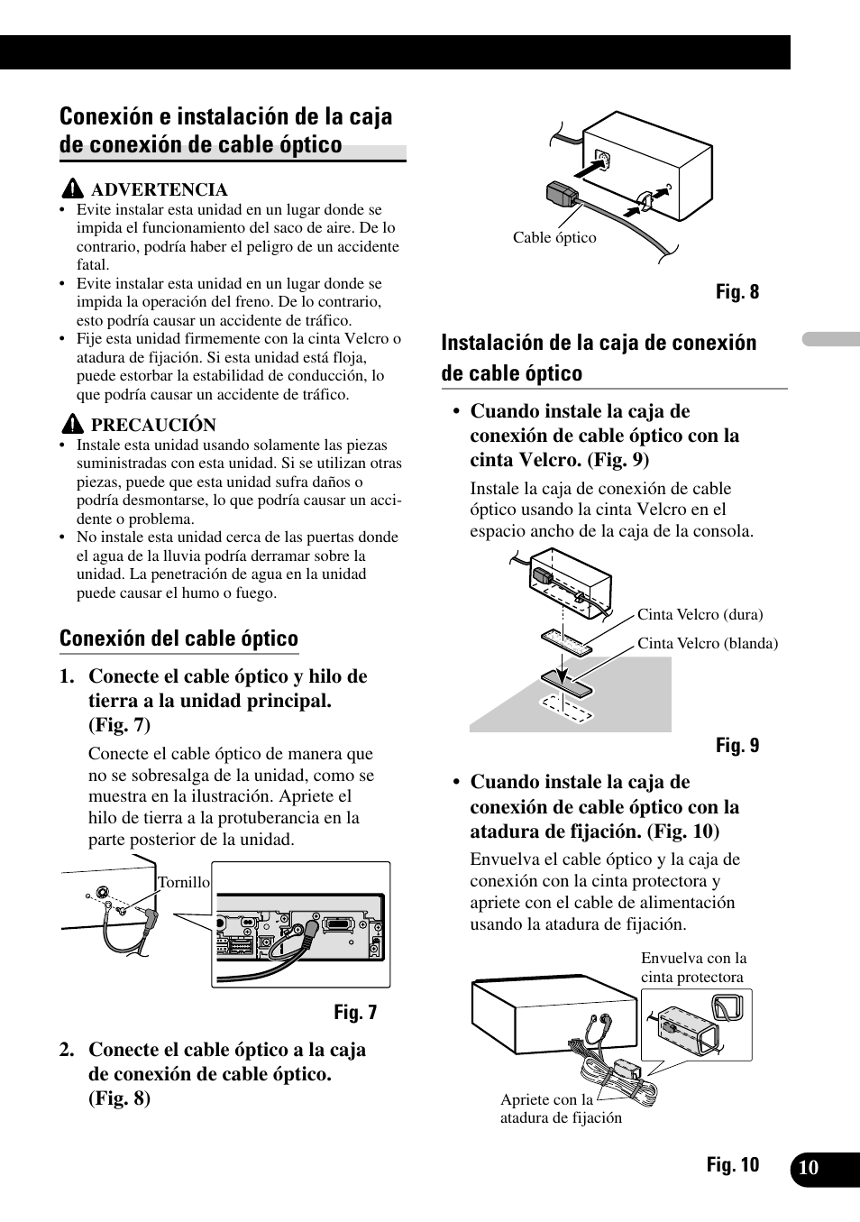 Conexión e instalación de la caja de, Conexión de cable óptico, Conexión del cable óptico | Instalación de la caja de conexión de cable óptico | Pioneer AVH-P5700DVD User Manual | Page 25 / 86