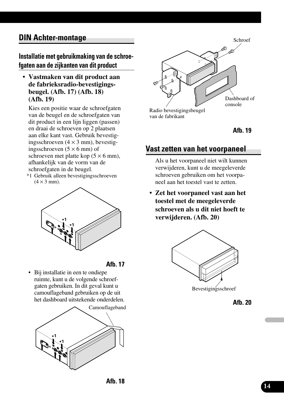 Din achter-montage vast zetten van het voorpaneel, Din achter-montage, Vast zetten van het voorpaneel | Pioneer AVH-P5700DVD User Manual | Page 85 / 86