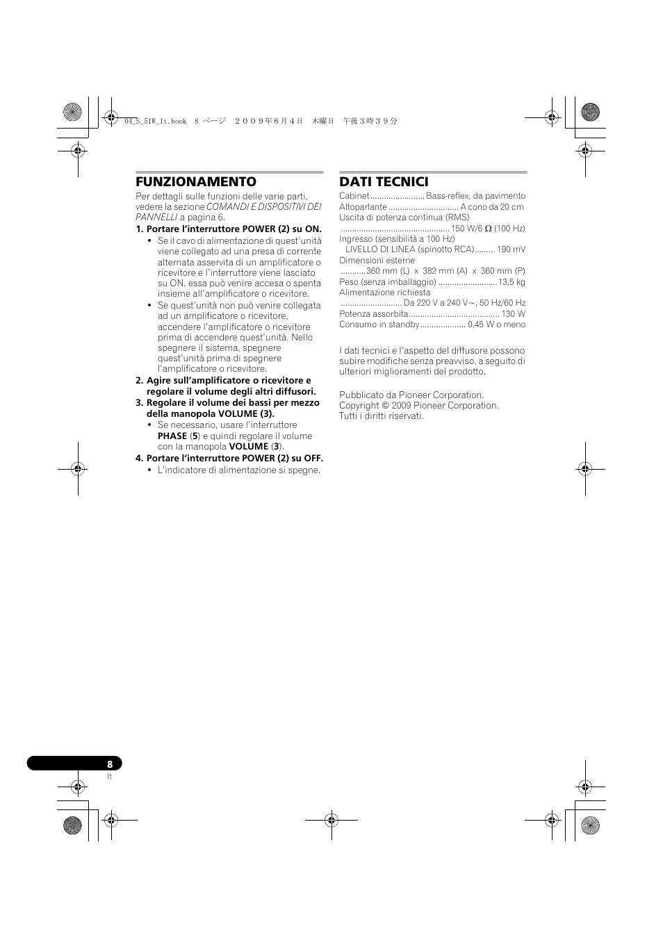 Funzionamento dati tecnici, Funzionamento, Dati tecnici | Pioneer S-51W User Manual | Page 32 / 98