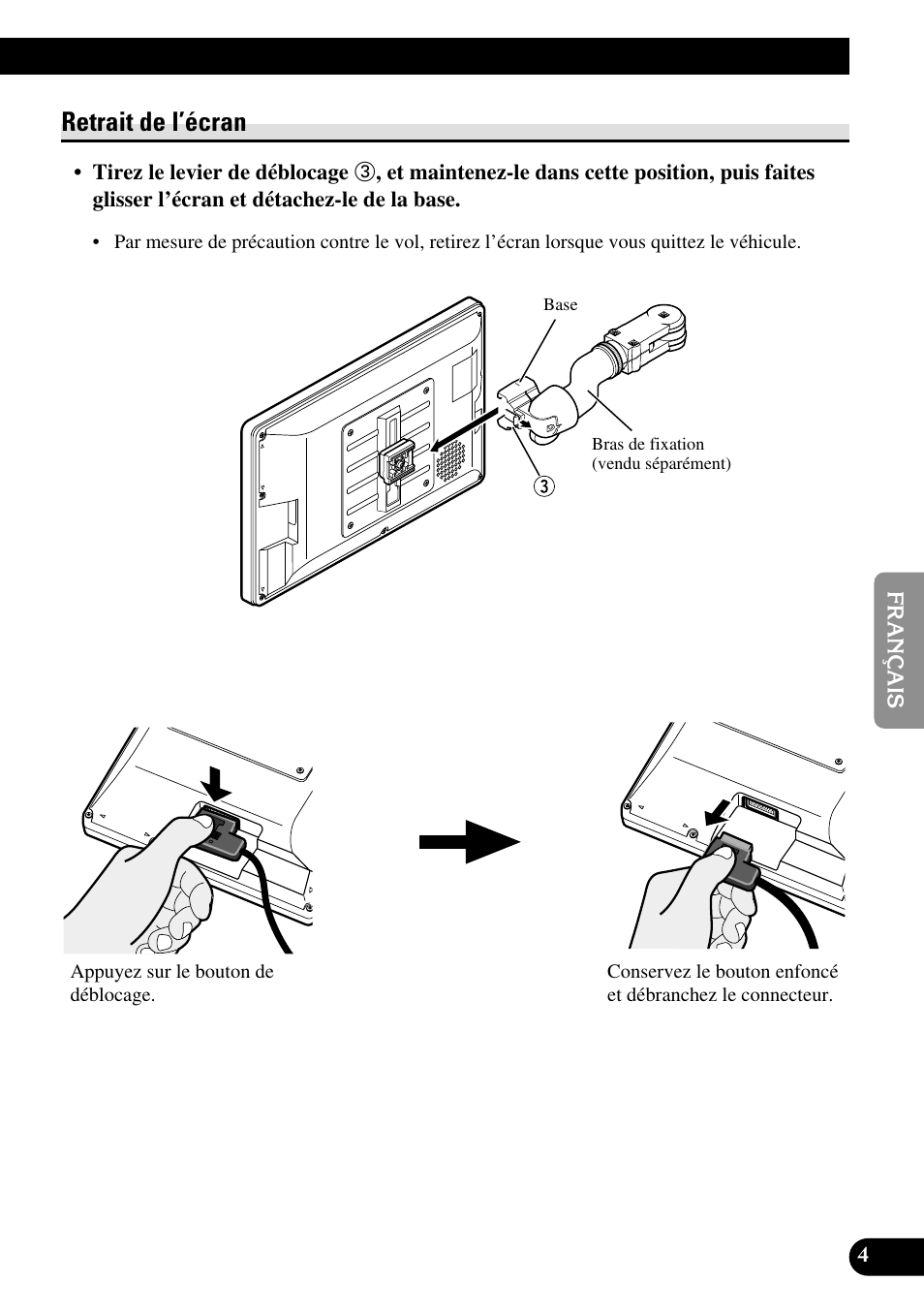 Retrait de l’écran | Pioneer AVD-W1100V User Manual | Page 101 / 226