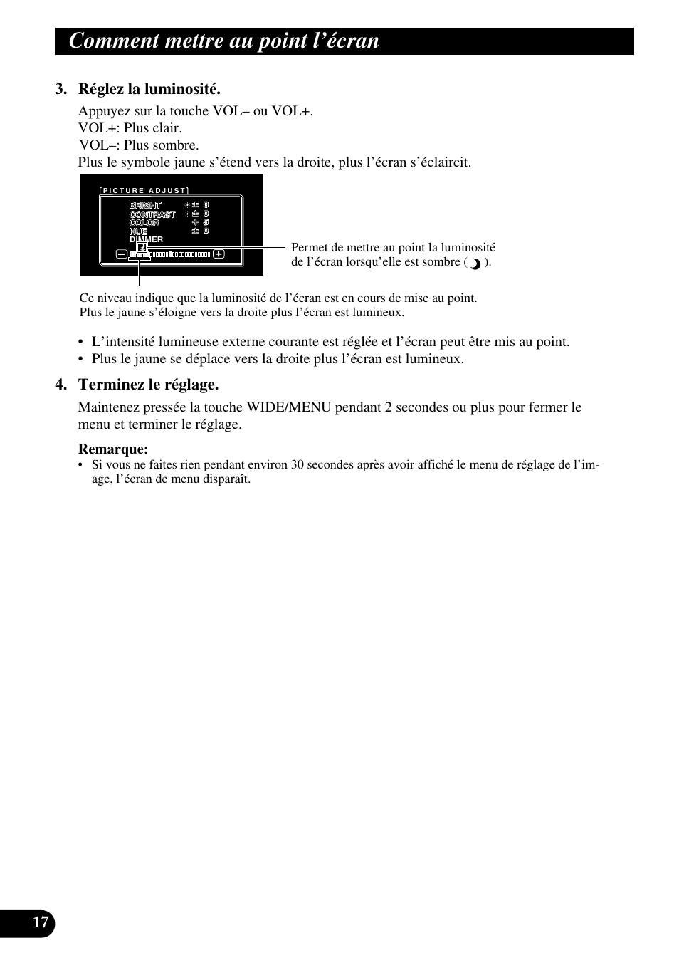 Comment mettre au point l’écran, 17 3. réglez la luminosité, Terminez le réglage | Pioneer AVD-W1100V User Manual | Page 114 / 226