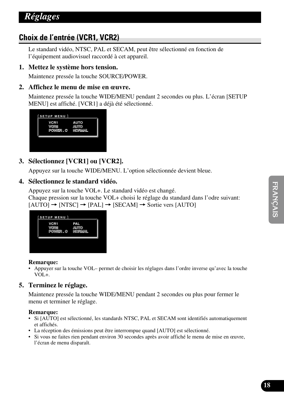Réglages, Choix de l’entrée (vcr1, vcr2), Mettez le système hors tension | Affichez le menu de mise en œuvre, Sélectionnez [vcr1] ou [vcr2, Sélectionnez le standard vidéo, Terminez le réglage | Pioneer AVD-W1100V User Manual | Page 115 / 226