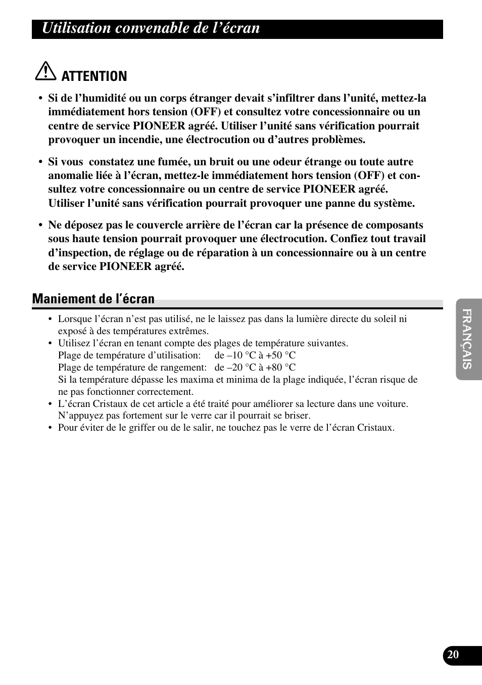 Utilisation convenable de l’écran, Maniement de l’écran, Attention | Pioneer AVD-W1100V User Manual | Page 117 / 226