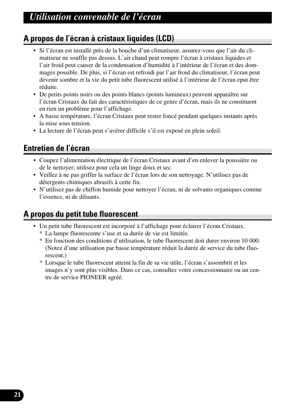 A propos de l’écran à cristaux, Liquides (lcd), Utilisation convenable de l’écran | A propos de l’écran à cristaux liquides (lcd), Entretien de l’écran, A propos du petit tube fluorescent | Pioneer AVD-W1100V User Manual | Page 118 / 226