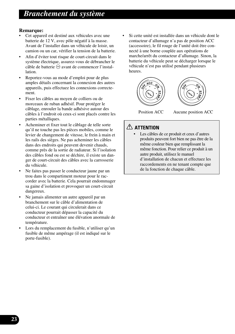 Branchement du système, Remarque, Attention | Pioneer AVD-W1100V User Manual | Page 120 / 226