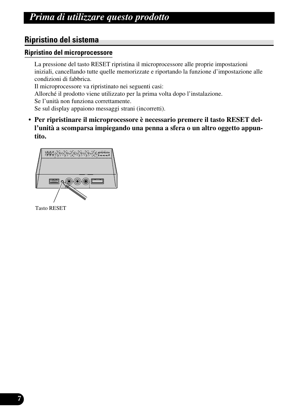 Ripristino del sistema, Ripristino del microprocessore, Prima di utilizzare questo prodotto | Pioneer AVD-W1100V User Manual | Page 136 / 226