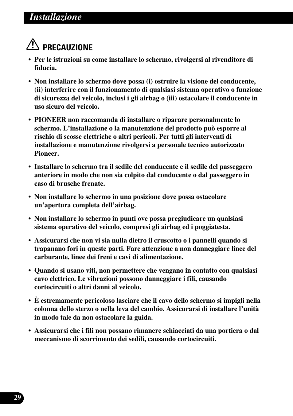 Installazione, Precauzione | Pioneer AVD-W1100V User Manual | Page 158 / 226