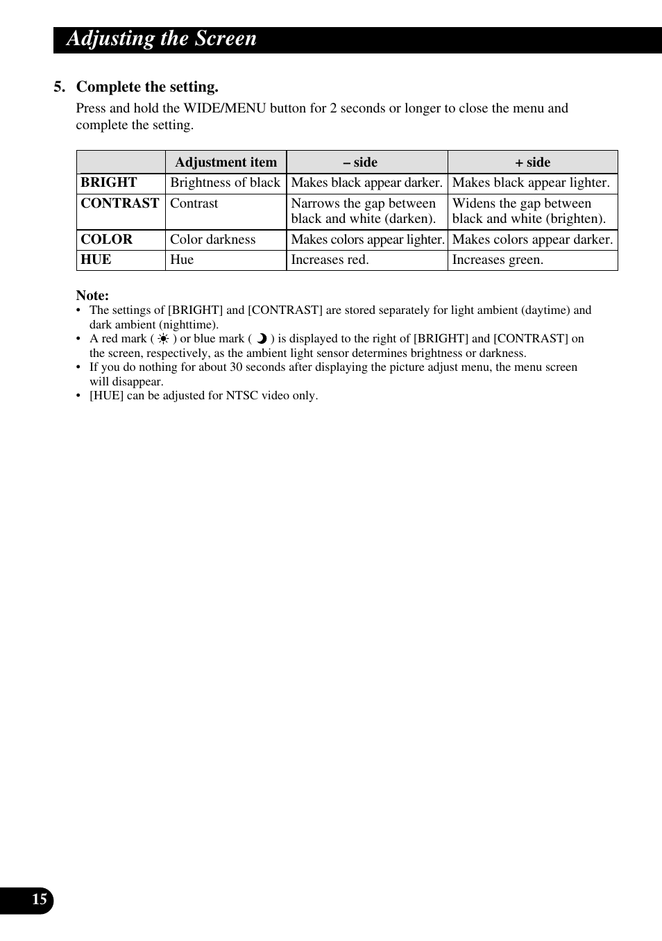 Adjusting the screen | Pioneer AVD-W1100V User Manual | Page 16 / 226