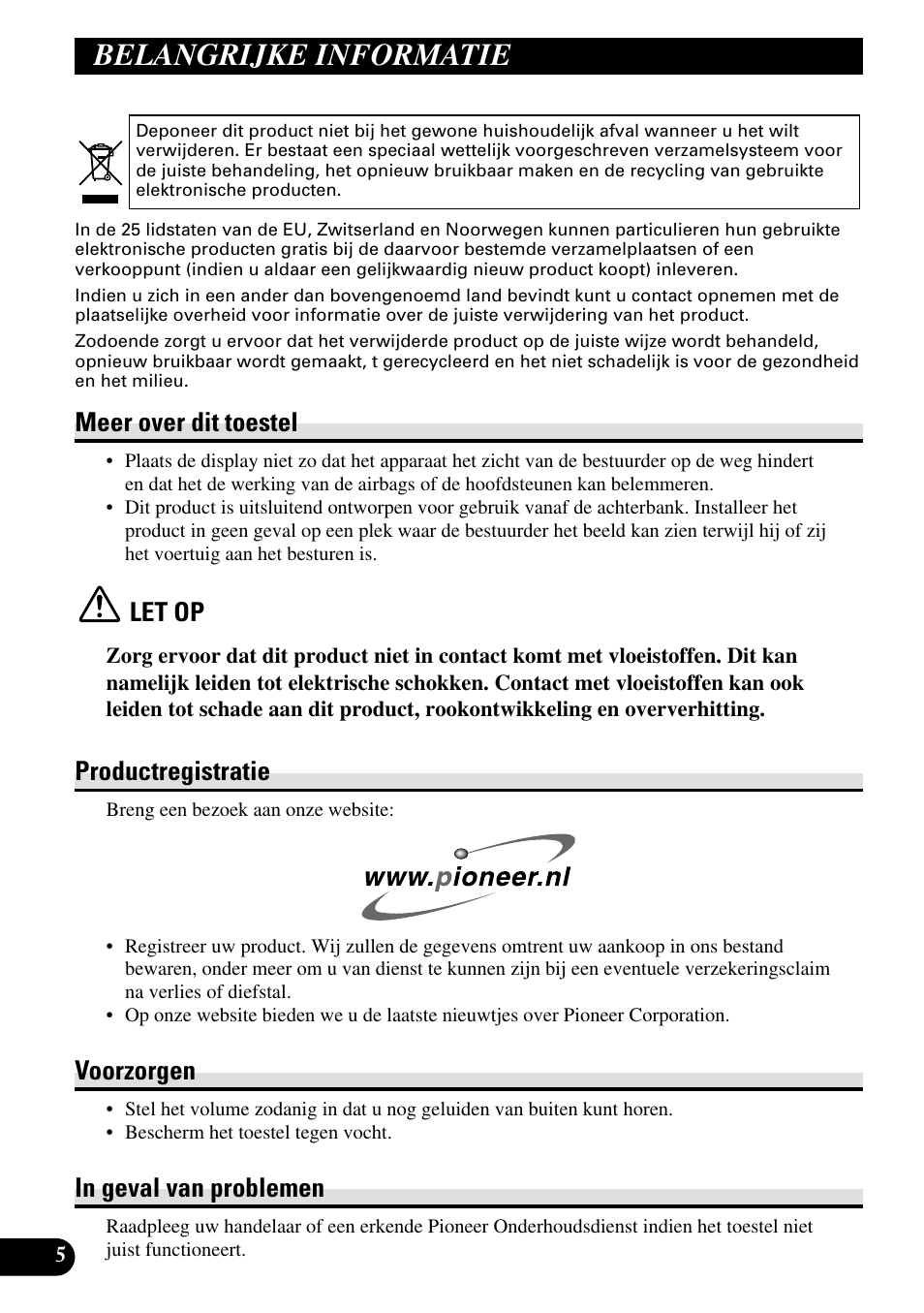 Belangrijke informatie, Meer over dit toestel, Let op | Productregistratie, Voorzorgen | Pioneer AVD-W1100V User Manual | Page 166 / 226