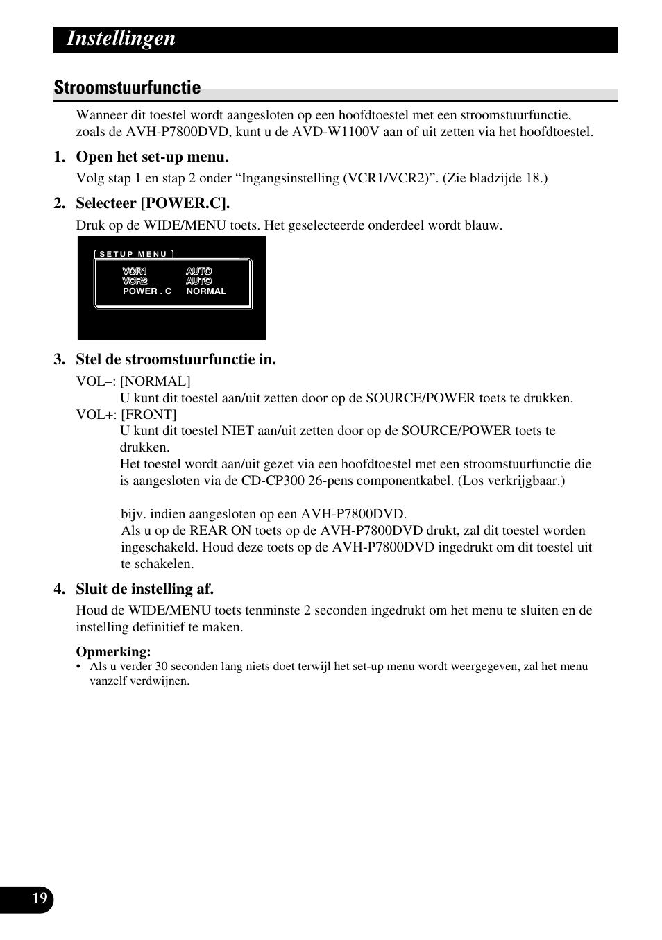 Stroomstuurfunctie, Instellingen, Open het set-up menu | Selecteer [power.c, Stel de stroomstuurfunctie in, Sluit de instelling af | Pioneer AVD-W1100V User Manual | Page 180 / 226